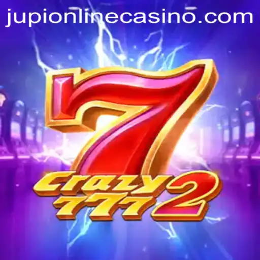 Exploring the Thrills of Crazy7772 at Jupi Casino